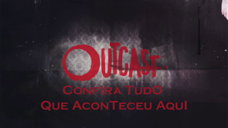Outcast | SDCC Confira como foi o Painel