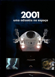 Poster for the movie "2001: Uma Odisséia no Espaço"