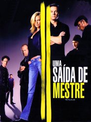 Poster for the movie "Uma Saída de Mestre"