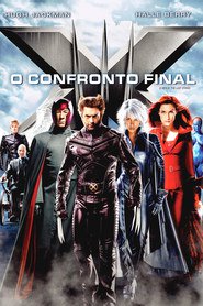 Poster for the movie "X-Men: O Confronto Final"