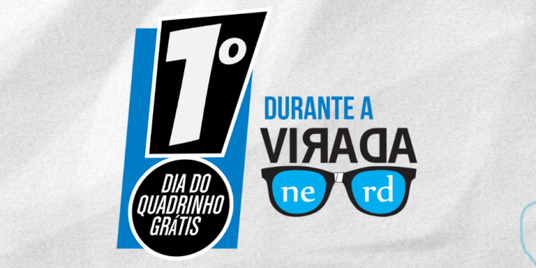 Dia do Quadrinho Grátis na Virada Nerd 2016