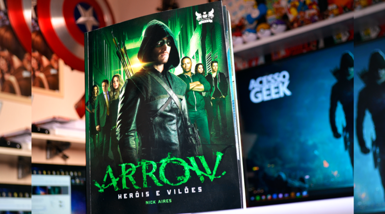 REVIEW | Conheça o Incrível “Arrow – Heróis e Vilões” da editora Gryphus Geek