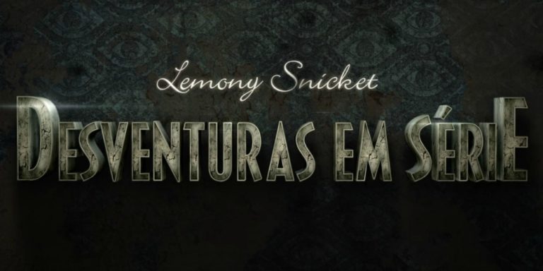Desventuras em Série | Netflix divulga trailer da trágica história dos irmãos Baudelaire!