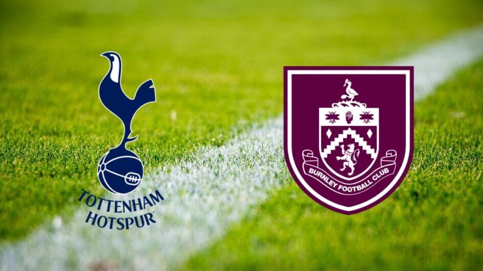 Tottenham x Burnley – Onde assistir, escalações e horário de hoje 16/8