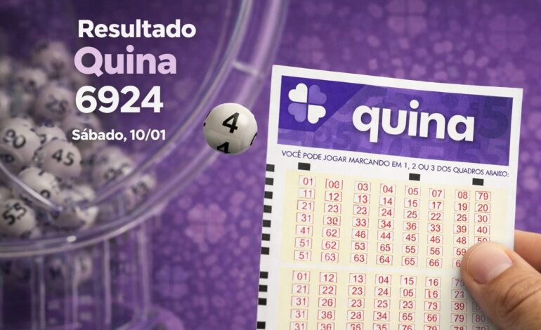 Resultado Quina de hoje 6924 - Veja os números sorteados