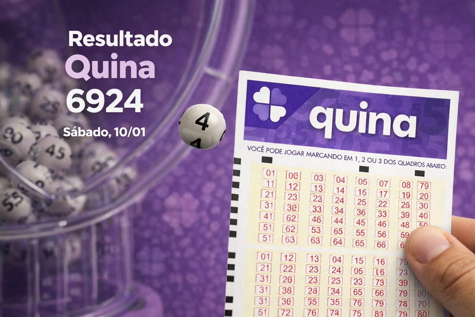 Resultado Quina de hoje 6924 - Veja os números sorteados