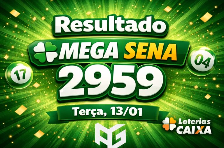 Resultado Mega Sena de hoje, Terça (13/01/26) Concurso 2959