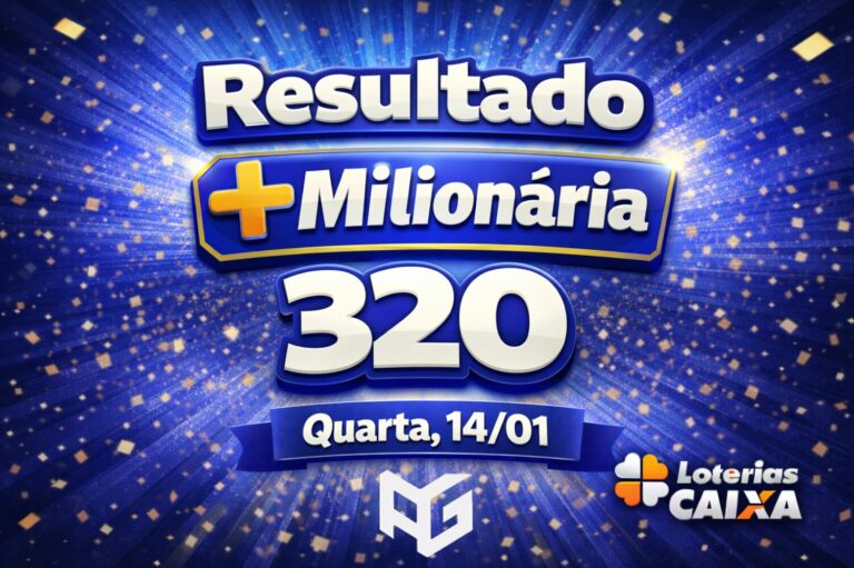 Resultado +Milionária de hoje (14/01/26)