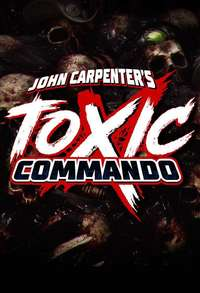 John Carpenter\'s Toxic Commando